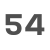 54  +